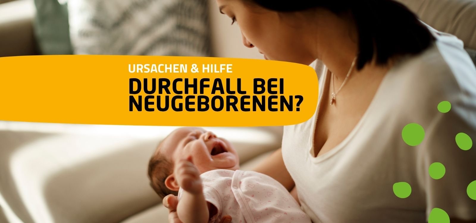 Durchfall bei Neugeborenen